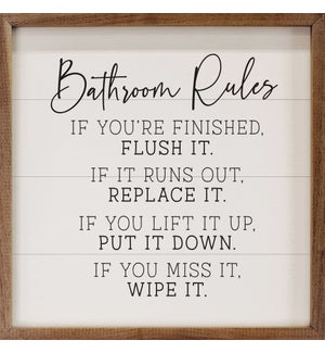Bathroom Rules If You're Finished White